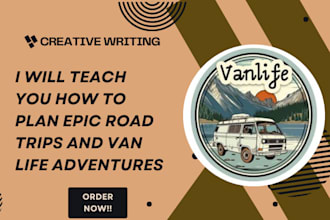 teach you how to plan epic road trips and van life adventures