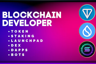 create web3 dapp, tax token 2022, dex, staking, presale on solana sui evm