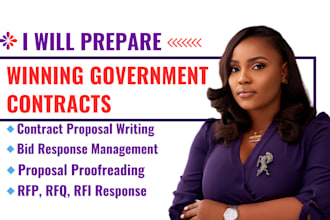 prepare winning government contract bid proposal and respond to rfi, rfq, rfp
