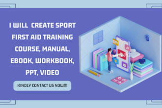 create sport first aid training course, manual, ebook, workbook, PPT, video