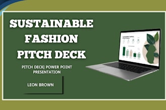 create investor ready sustainable fashion pitch deck clothing fashion proposals