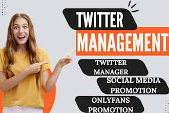 do twitter management onlyfans promotion x marketing for real targeted followers