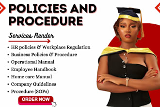 update, write business policies and procedure, homecare manual employee handbook