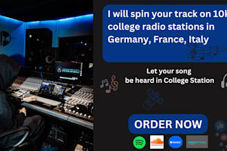 spin your track on 10k college radio stations in germany, france, italy