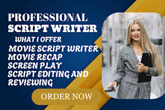 write movie script, screenplay, film script, feature film, tv series, tv shows