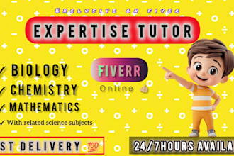 be your biology chemistry and mathematics tutor