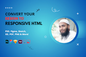 convert psd to html, figma to html, xd to responsive HTML