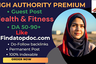 publish high da health fitness guest post blog findatopdoc