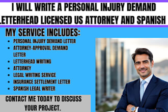 write a personal injury demand letterhead  licensed US attorney and spanish