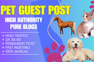 publish a high da pet and animals  guest post with do follow backlinks for SEO