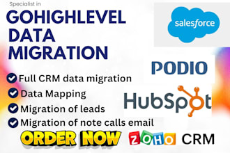 do data migration from podio hubspot salesforce monday zoho crm to gohighlevel