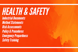 prepare health and safety, hse, policy, procedures and documents