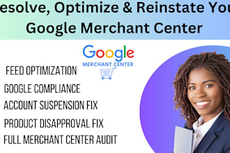 resolve optimize approve reinstate center suspended google merchant center