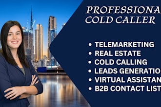 cold calling,appointment setting,leads generation telemarketingvirtual assistant