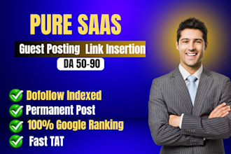 pure saas guest posting and link insertion on high da 90 saas blog