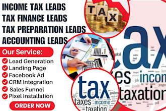generate income tax leads tax finance leads tax preparation accounting leads