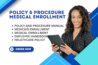 write policy and procedures manual, medicaid enrolment medicare, policy manual