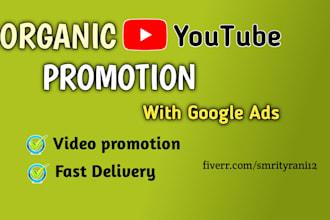 do super fast youtube promotion with google ads