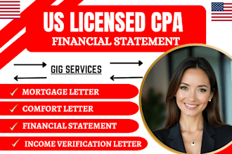 get you licensed US CPA letter, comfort letter, mortgage letter, profit and loss