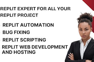 develop bots apis code debug fix bugs automation for replit web project