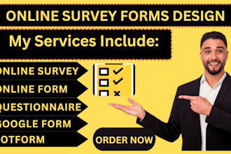 conduct online survey and fill online form using google forms, jotform, typeform