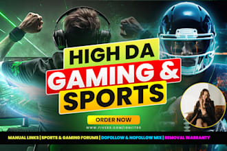 create high da gaming and sport backlinks