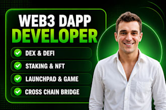 be blockchain developer for dapp staking and launchpad on bsc eth robinhood etc