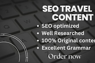 professional SEO travel writer for engaging and high ranking content