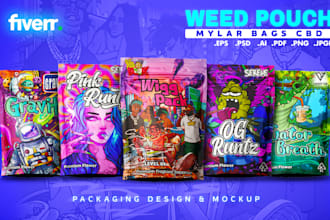 design weed pouch, mylar bags, weed labels within 24 hours
