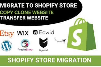 migrate to shopify store website migration copy clone store shopify migration