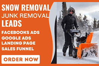 snow removal leads junk removal landscaping leads lawn care leads cleaning leads