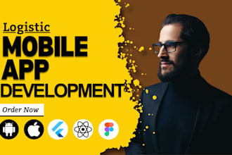 develop logistic app, delivery app, taxi booking app, car rental, business app