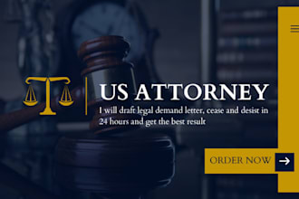 draft legal demand letter, cease and desist in 24 hours and get the best result