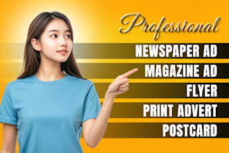magazine ads, print adverts, flyers and postcard design