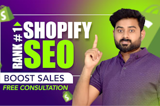 be your shopify SEO expert, manager, and consultant