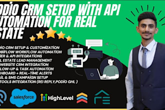 set up podio CRM with automation and API for real estate