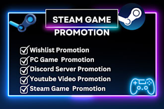 steam game promotion, wishlist growth steam youtube promotion, discord marketing