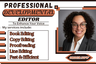be your novel editor as a developmental editor, copy edi tor for fiction book