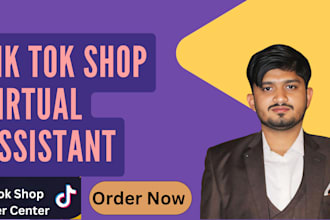 be your tik tok shop virtual assistant