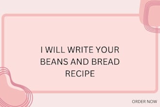 help you to write bread and beans recipe