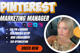 create SEO optimized pins posts and boards as a pinterest marketing manager