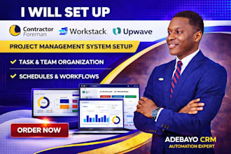 set up contractor foreman, workstack, upwave, flow and project management system