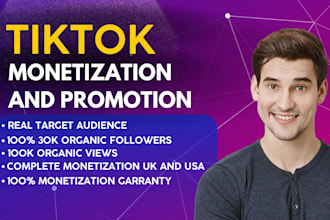 do monetize tik tok, grow organic followers, views in the UK and USA