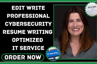edit, write professional cybersecurity resume writing ats optimized it service