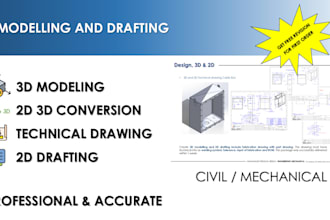 do 2d and 3d modelling, technical drawing with free revision