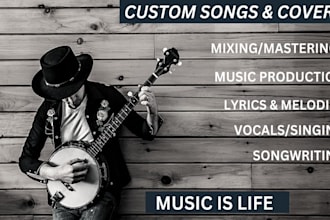 be your male singer songwriter  for love, heartbreak song