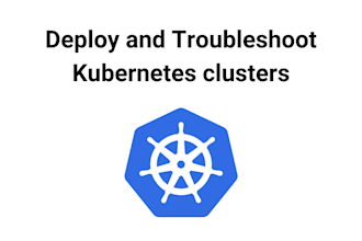 setup, configure and maintain your kubernetes and docker