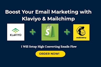 setup shopify klaviyo flow, mailchimp, email marketing campaign newsletter