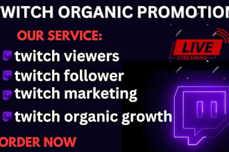 promote twitch channel to gain twitch live viewers twitch organic promotion
