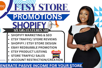 do redbubble, teepublic, teespring, etsy store promotion and shopify marketing